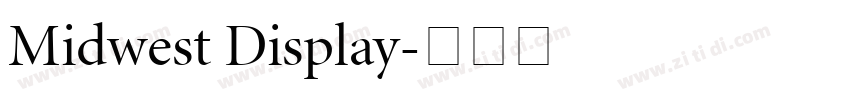 Midwest Display字体转换